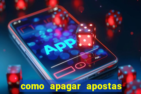 como apagar apostas no app da caixa